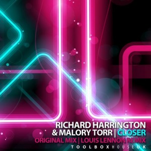 Richard Harrington & Malory Torr - Closer [ToolBox House]