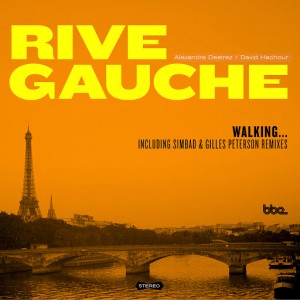 Rive Gauche - Walking [BBE]