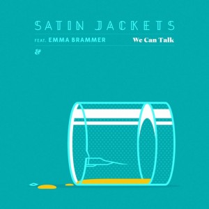 Satin Jackets feat. Emma Brammer - We Can Talk [Eskimo]