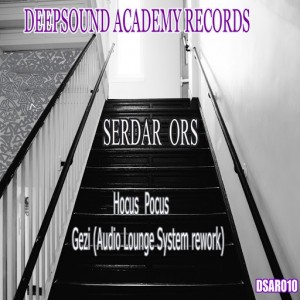 Serdar Ors - Hocus Pocus [Deepsound Academy Records]