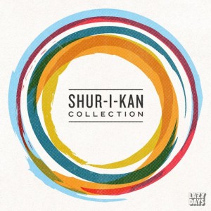 Shur-I-Kan - Collection [Lazy Days Recordings]