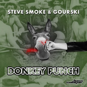 Steve Smoke & Gourski - Donkey Punch [Bass Cologne]