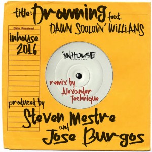 Steven Mestre, Jose Burgos, Dawn Souluvn Williams - Drowning [Inhouse]