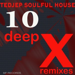 Tedjep Soulful House - 10 [M F Records]