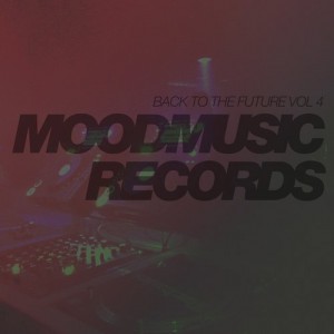 Various Artists - Back To The Future, Vol. 4 [Moodmusic]