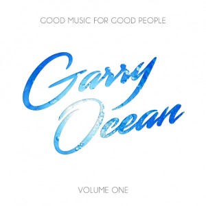 Various Artists - Garry Ocean, Vol. 1 [Fame & Glory]