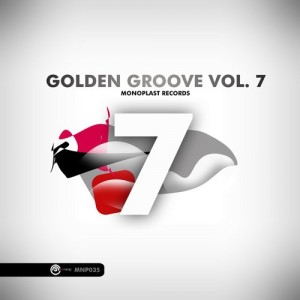 Various Artists - Golden Groove Vol. 7 [Monoplast Records]