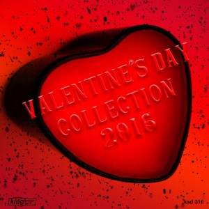 Various Artists - Valentine's Day Collection 2016 [King Street]