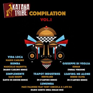 Various Artists feat. Tony Cercola, Laye Ba - Katana Tribe Compilation, Vol. 1 [Katana Tribe]