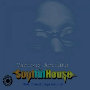 Various Artists - soulfulhouse [DH Soul Claps Inc.]