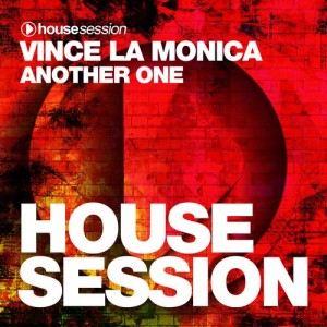 Vince La Monica - Another One [Housesession Records]