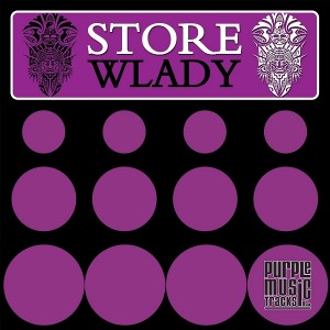 Wlady - Store [Purple Tracks]