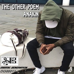 ANAKIN - The Other Poem [Digital Generation]
