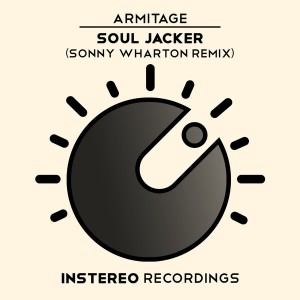 Armitage - Soul Jacker [InStereo Recordings]