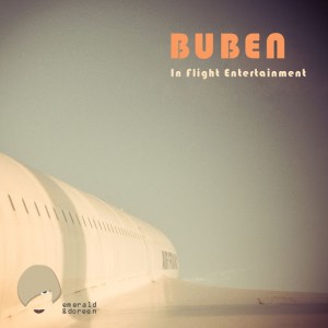 Buben - In Flight Entertainment [Emerald & Doreen Records]