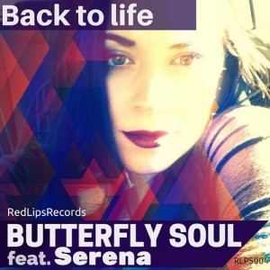 Butterfly Soul - Back to Life [Red Lips Records]
