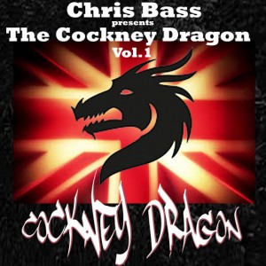 Chris Bass - The Cockney Dragon, Vol. 1 [Sub London Records]