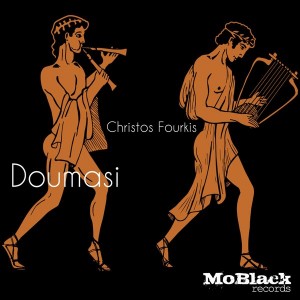 Christos Fourkis - Doumasi [MoBlack Records]