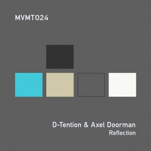 D-Tention & Axel Doorman - Reflection [MVMT]