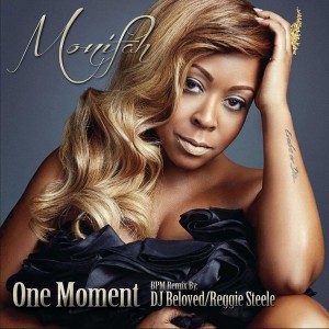 DJ Beloved & Monifah - One Moment [BPM]