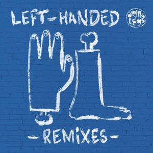 Daniel Steinberg - Left-Handed Remixes [Arms & Legs]