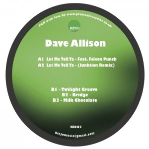 Dave Allison - Let Me Tell Ya [Kinjo Music]