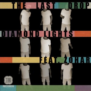 Diamond Lights - The Last Drop [Yes Yes Records]