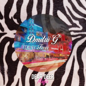 Dmitrii G - Fever [Dear Deer Mafia]