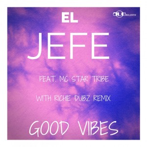 El Jefe - Good Vibes [Dub Kollectiv Recordings]