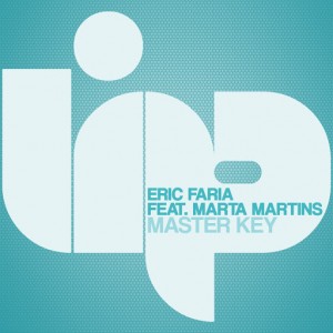 Eric Faria feat. Marta Martins - Master Key [LIP Recordings]