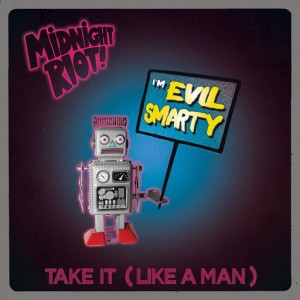 Evil Smarty - Take It [Midnight Riot]