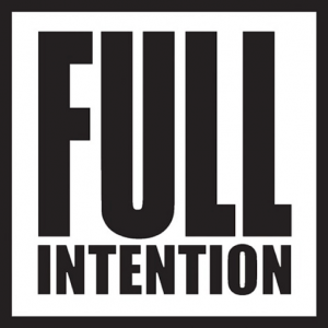 Full Intention - Just Go Back [Full Intention Records]