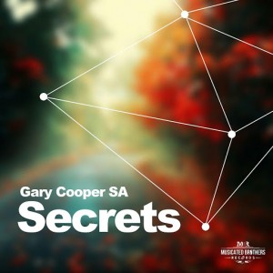 Gary Cooper SA - Secrets [Musicated Brothers Records]