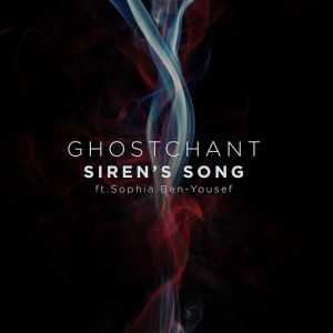 GhostChant - Siren's Song [BBE]