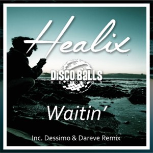 Healix - Waitin' [Disco Balls Records]