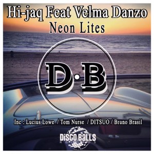 Hi-Jaq feat.Velma Danzo - Neon Lites [Disco Balls Records]