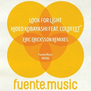 Hideo Kobayashi and COLDFEET - Look For Light [Fuente Music]