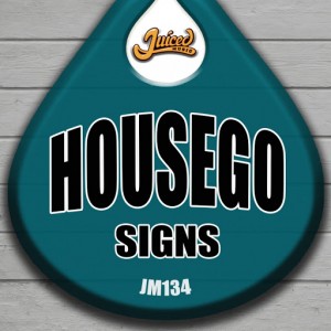 Housego - Signs [Juiced Music]
