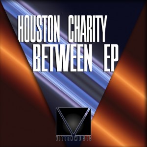 Houston Charity - Between [Vitten Music]