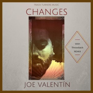 Joe Valentin - Changes [Track Turners Music]