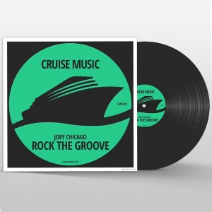 Joey Chicago - Rock The Groove [Cruise Music]