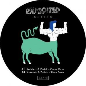 Kotelett & Zadak - Crave Dave [Exploited Ghetto]
