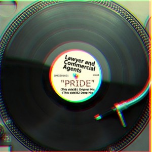Lawyer and Commercial Agents - Pride [OMG House Records]