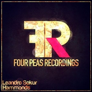 Leandro Sokur - Hammonds [Four Peas Recordings]