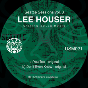 Lee Houser - Seattle Sessions Vol.3 [Uniting Souls Music]