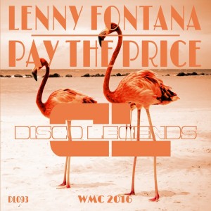 Lenny Fontana - Pay the Price [Disco Legends]