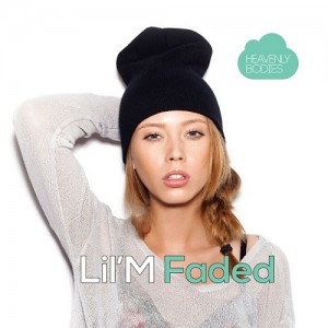 Lil'M - Faded [Heavenly Bodies Records]