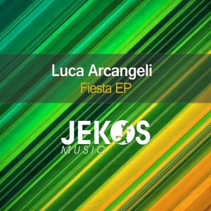 Luca Arcangeli - Fiesta [Jekos Music]