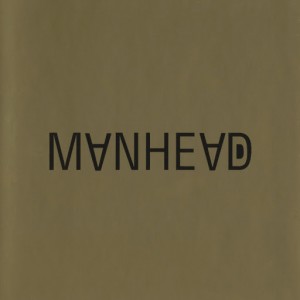 Manhead - Manhead [Relish Records]
