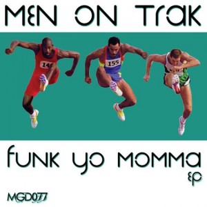 Men On Trak - Funk Yo Momma [Modulate Goes Digital]